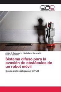 Sistema difuso para la evasión de obstáculos de un robot móvil