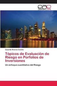Tópicos de Evaluación de Riesgo en Porfolios de Inversiones