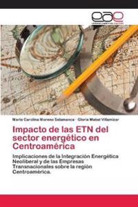 Impacto de las ETN del sector energético en Centroamérica