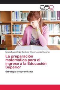 La preparación matemática para el ingreso a la Educación Superior