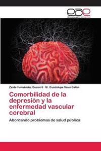 Comorbilidad de la depresión y la enfermedad vascular cerebral