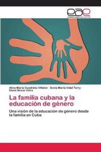 La familia cubana y la educación de género