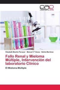 Fallo Renal y Mieloma Múltiple, Intervención del laboratorio Clínico