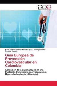 Guía Europea de Prevención Cardiovascular en Colombia