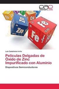 Películas Delgadas de Óxido de Zinc Impurificado con Aluminio