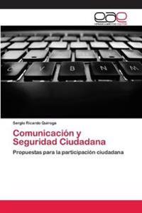 Comunicación y Seguridad Ciudadana