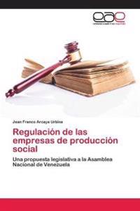 Regulación de las empresas de producción social