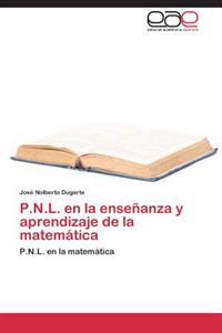 P.N.L. en la enseñanza y aprendizaje de la matemática