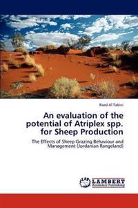 An evaluation of the potential of Atriplex spp. for Sheep Production