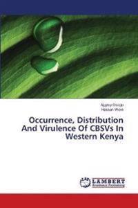 Occurrence, Distribution And Virulence Of CBSVs In Western Kenya