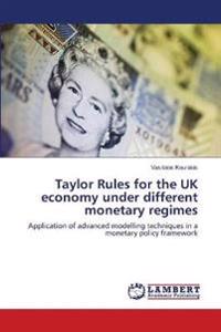 Taylor Rules for the UK economy under different monetary regimes