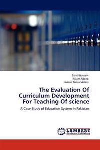 The Evaluation Of Curriculum Development For Teaching Of science