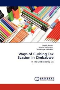 Ways of Curbing Tax Evasion in Zimbabwe