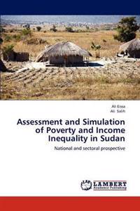 Assessment and Simulation of Poverty and Income Inequality in Sudan