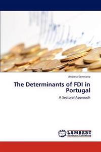 The Determinants of FDI in Portugal
