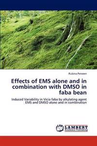 Effects of EMS alone and in combination with DMSO in faba bean