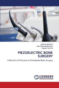 Piezoelectric Bone Surgery