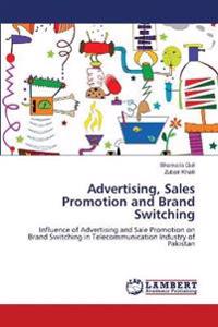 Advertising, Sales Promotion and Brand Switching