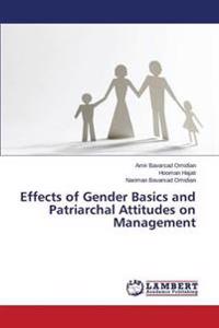 Effects of Gender Basics and Patriarchal Attitudes on Management
