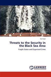 Threats to the Security in the Black Sea Area
