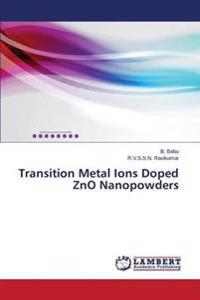 Transition Metal Ions Doped ZnO Nanopowders