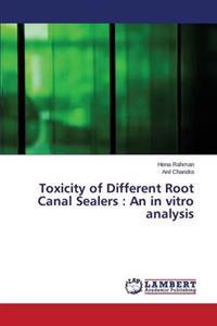 Toxicity of Different Root Canal Sealers