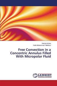 Free Convection in a Concentric Annulus Filled With Micropolar Fluid