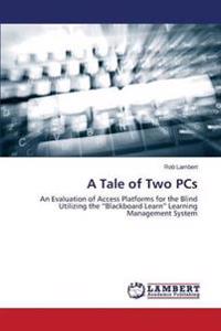 A Tale of Two PCs