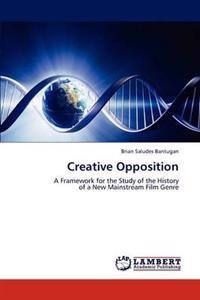 Creative Opposition