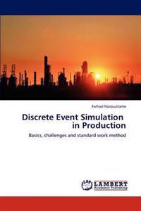 Discrete Event Simulation in Production