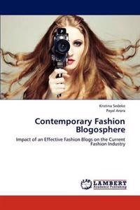 Contemporary Fashion Blogosphere