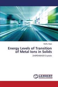 Energy Levels of Transition of Metal Ions in Solids
