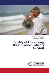 Quality of Life among Breast Cancer Patients Survival