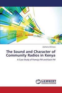 The Sound and Character of Community Radios in Kenya