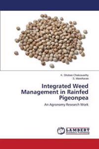 Integrated Weed Management in Rainfed Pigeonpea