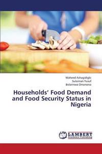 Households' Food Demand and Food Security Status in Nigeria