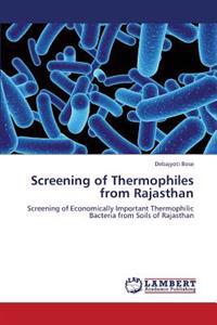 Screening of Thermophiles from Rajasthan
