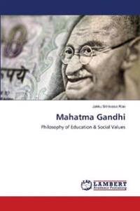 Mahatma Gandhi
