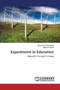 Experiments in Education