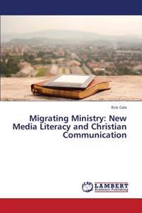 Migrating Ministry