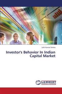 Investor's Behavior in Indian Capital Market
