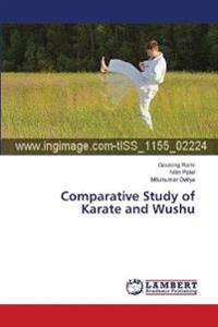 Comparative Study of Karate and Wushu