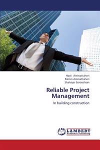 Reliable Project Management