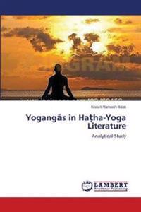 Yogangas in Ha?ha-Yoga Literature
