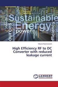 High Efficiency RF to DC Converter with Reduced Leakage Current