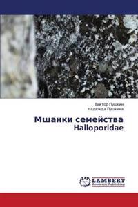 Mshanki Semeystva Halloporidae