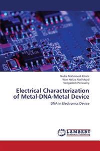 Electrical Characterization of Metal-DNA-Metal Device