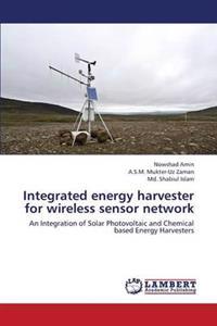 Integrated Energy Harvester for Wireless Sensor Network