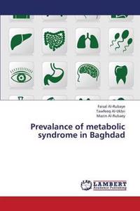 Prevalance of Metabolic Syndrome in Baghdad