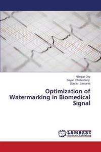 Optimization of Watermarking in Biomedical Signal